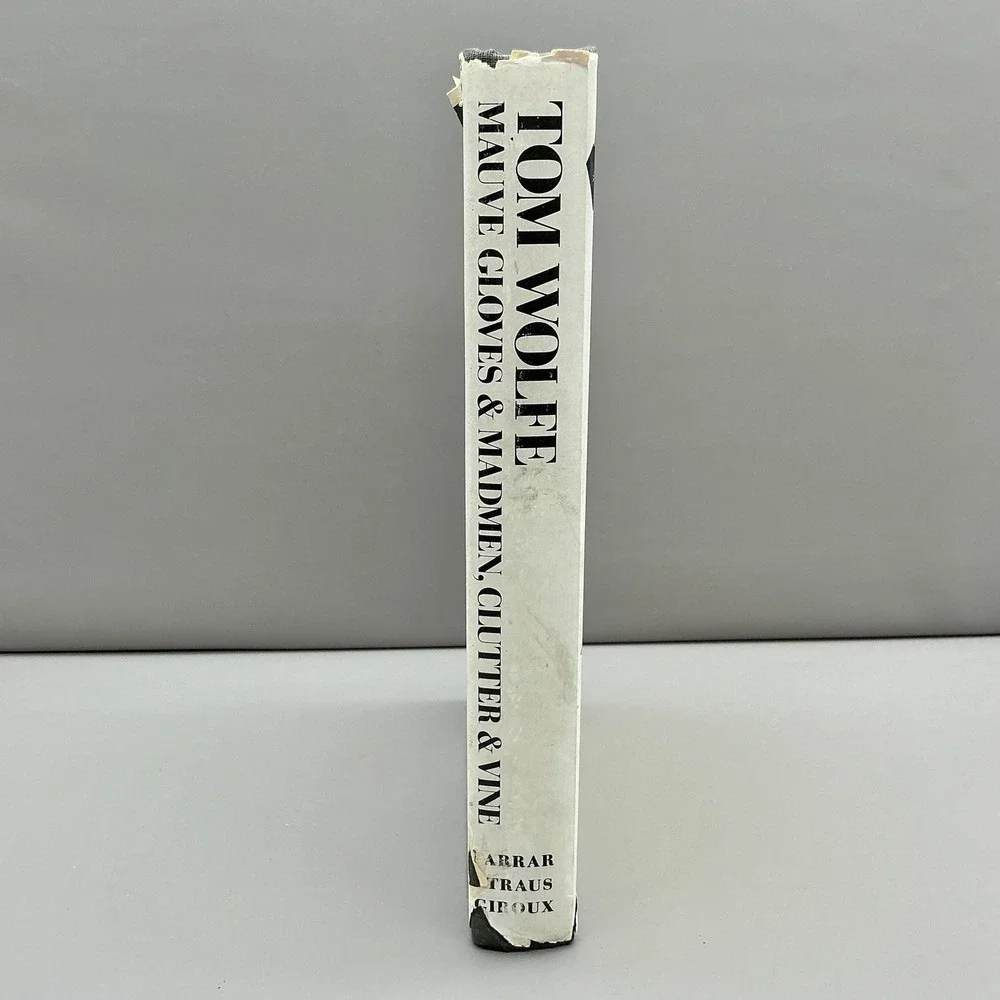 Vintage Mauve Gloves & Madmen Clutter &‎ Vine Tom Wolfe 1976 1st Ed HC DJ